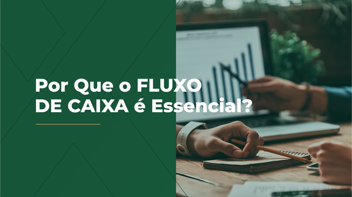 Por Que o FLUXO DE CAIXA é Essencial!?